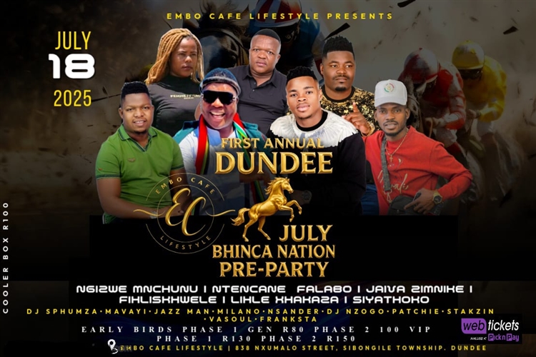 DUNDEE JULY BHINCA NATION PRE-PARTY